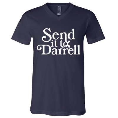 Send It To Darrell V-Neck T-Shirt