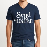 Send It To Darrell V-Neck T-Shirt