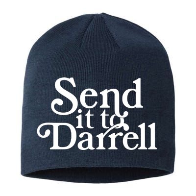 Send It To Darrell Sustainable Beanie