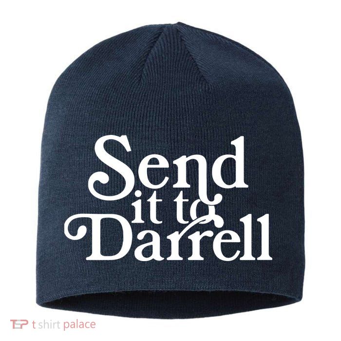 Send It To Darrell Sustainable Beanie