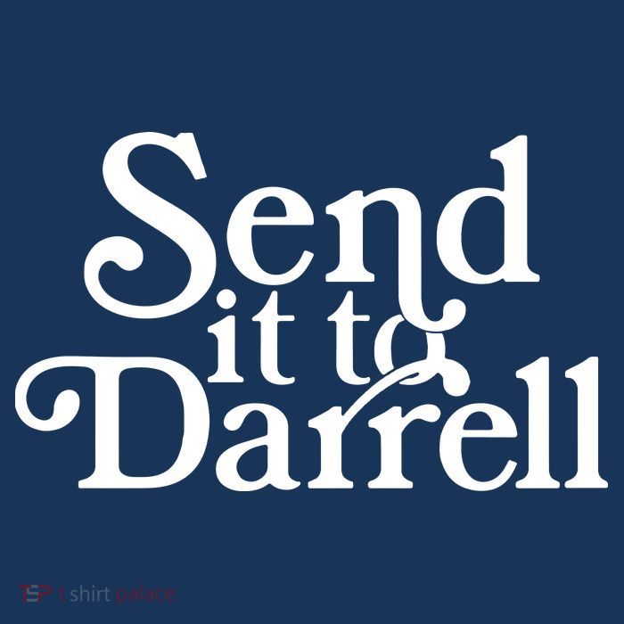 Send It To Darrell Poster