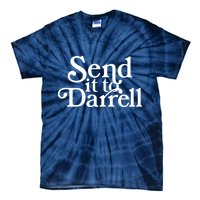 Send It To Darrell Tie-Dye T-Shirt