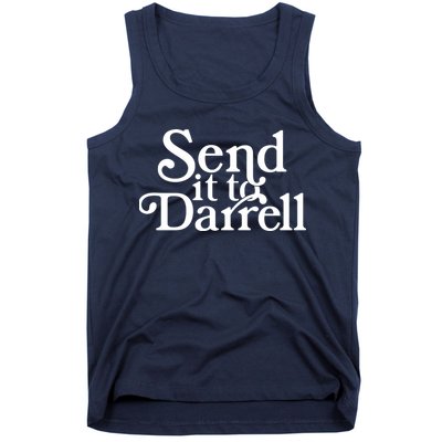 Send It To Darrell Tank Top