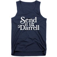 Send It To Darrell Tank Top