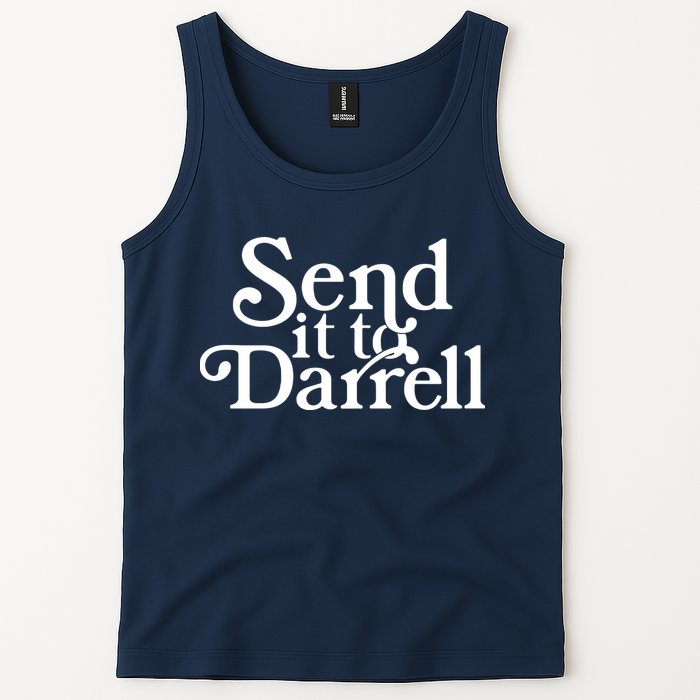 Send It To Darrell Tank Top