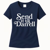 Send It To Darrell Womens T-Shirt