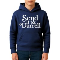 Send It To Darrell Kids Hoodie