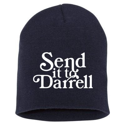 Send It To Darrell Short Acrylic Beanie