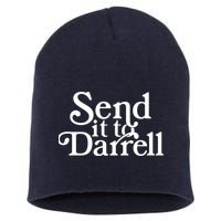 Send It To Darrell Short Acrylic Beanie