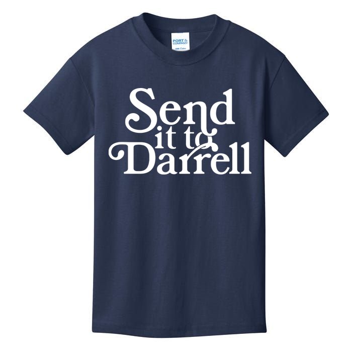 Send It To Darrell Kids T-Shirt