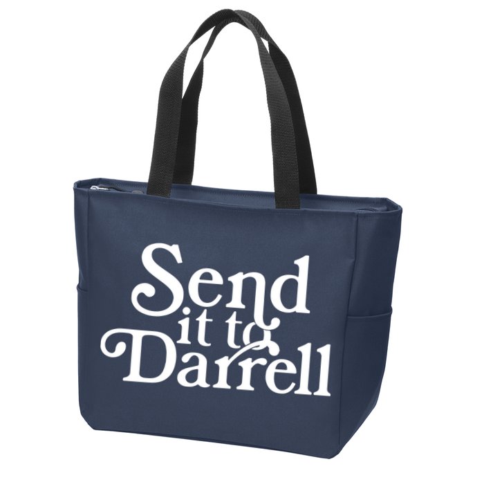 Send It To Darrell Zip Tote Bag