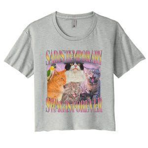 Sad Is Temporary Swag Is Forever Funny Silly Cat Meme Women's Crop Top Tee