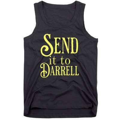 Send It To Darrell Tank Top