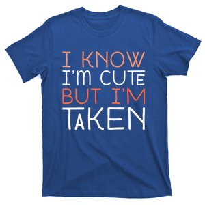 Sorry I'm Taken Friend Friend Taken Couples Gift T-Shirt