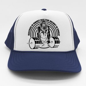 Sweat Is The Secret Deadlifter Funny Gift Trucker Hat