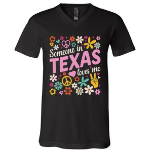 Someone In Texas Loves Me V-Neck T-Shirt