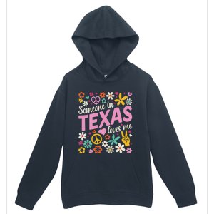 Someone In Texas Loves Me Urban Pullover Hoodie