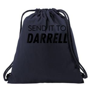 Send It To Darrell Send It To Daryl Funny Drama Drawstring Bag