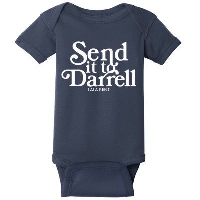 Send It To Darrell Baby Bodysuit
