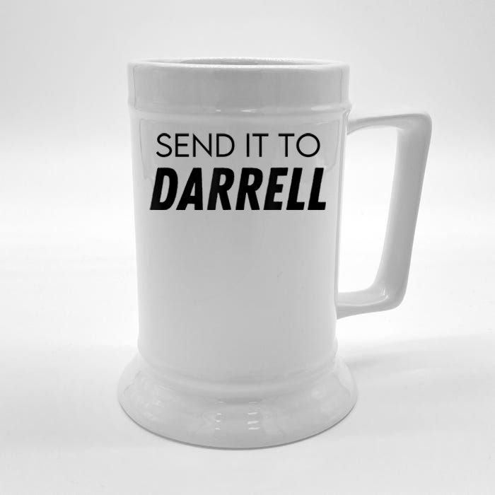 Send It To Darrell Send It To Daryl Funny Drama Beer Stein