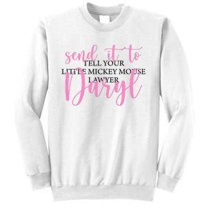 Send It To Daryl Sweatshirt