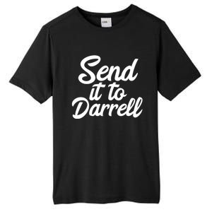 Send It To Darrell LaLa Tall Fusion ChromaSoft Performance T-Shirt