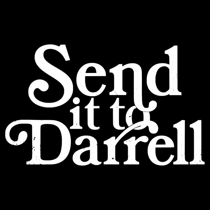 Send It To Darrell Send It To Daryl Funny Drama Vintage Baby Bodysuit