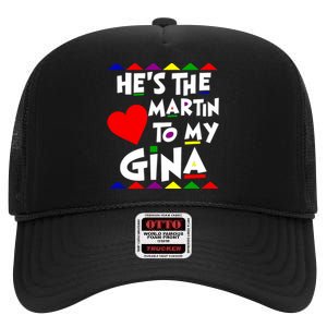 She Is The Gina To Martin Name Personalized Couple Matching High Crown Mesh Back Trucker Hat