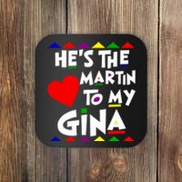 She Is The Gina To Martin Name Personalized Couple Matching Coaster