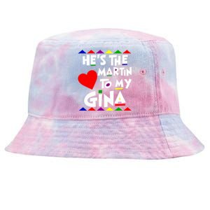 She Is The Gina To Martin Name Personalized Couple Matching Tie-Dyed Bucket Hat