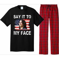 Say It To My Face Funny Kamala Harris Addresses Trump Pajama Set