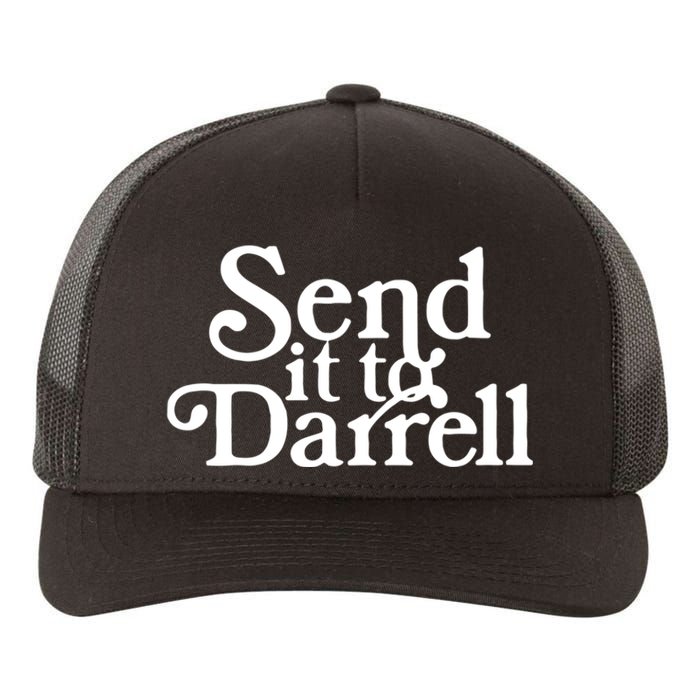 Send It To Darrell Funny Saying Yupoong Adult 5-Panel Trucker Hat