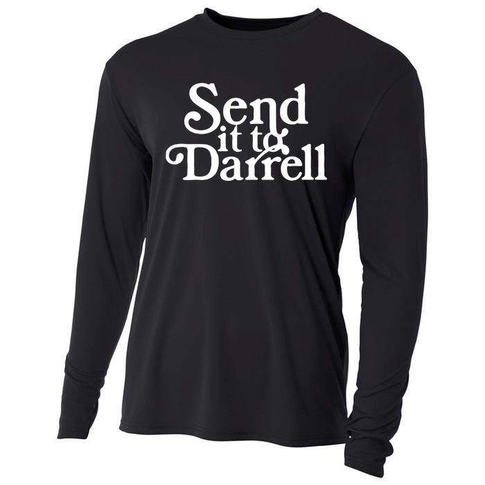 Send It To Darrell Funny Saying Cooling Performance Long Sleeve Crew