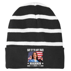 Say It To My Face Kamala Harris 2024 Striped Beanie with Solid Band