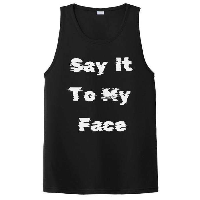 Say It To My Face PosiCharge Competitor Tank