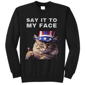 Say It To My Face Kamala Cat Tall Sweatshirt