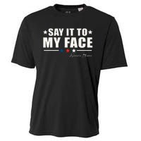 Say It To My Face Cooling Performance Crew T-Shirt