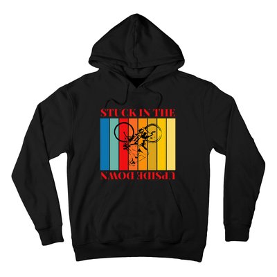 Stuck In The Upside Down Hoodie