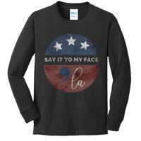 Say It To My Face Kamala Kids Long Sleeve Shirt