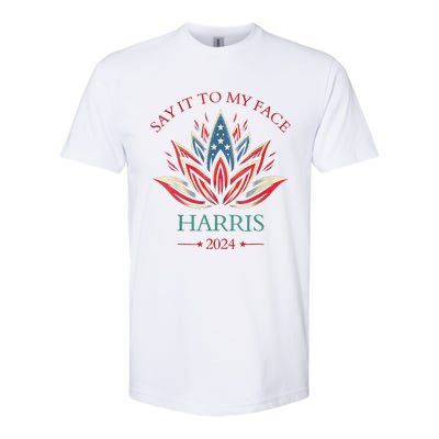 Say It To My Face Kamala Harris 2024 American Lotus Softstyle® CVC T-Shirt