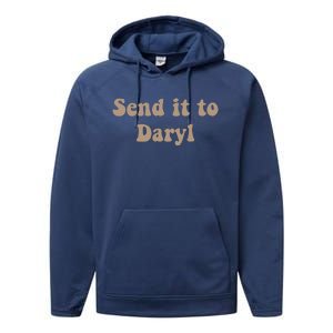 Send It To Daryl Performance Fleece Hoodie