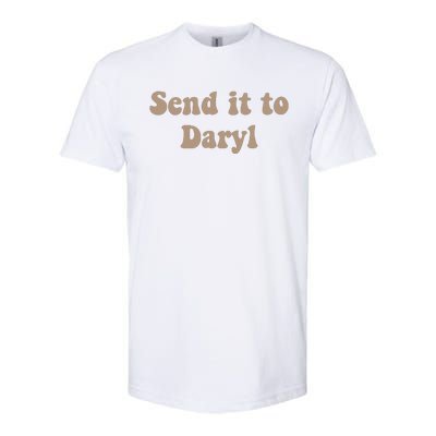 Send It To Daryl Softstyle CVC T-Shirt