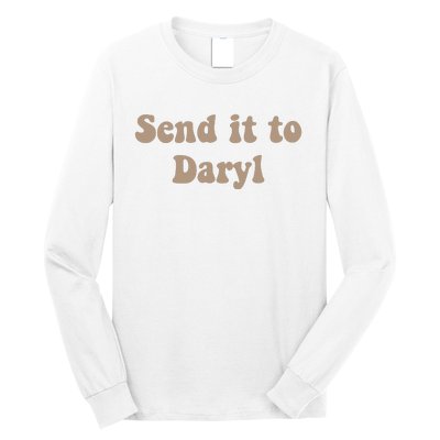 Send It To Daryl Long Sleeve Shirt