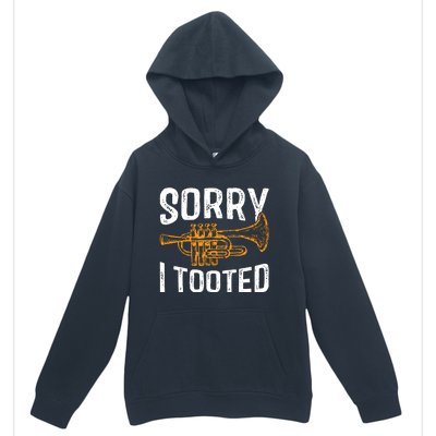 Sorry I Tooted Funny Jazz Music Instrument Trumpet Player Urban Pullover Hoodie