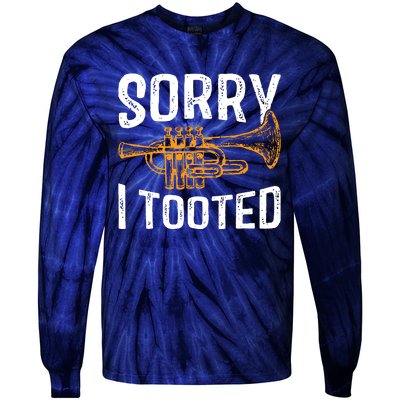 Sorry I Tooted Funny Jazz Music Instrument Trumpet Player Tie-Dye Long Sleeve Shirt