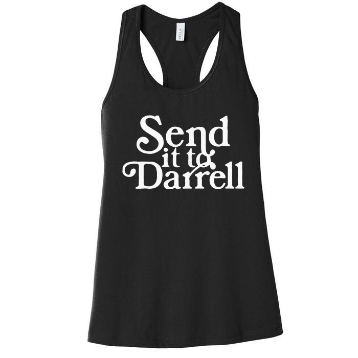 Send It To Darrell Funny Saying Women's Racerback Tank