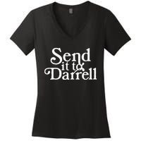 Send It To Darrell Funny Saying Women's V-Neck T-Shirt