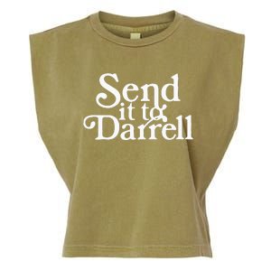 Send It To Darrell Funny Saying Garment-Dyed Women's Muscle Tee