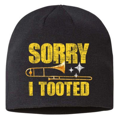 Sorry I Tooted Trombone Trombonist Music Brass Wind Player Sustainable Beanie