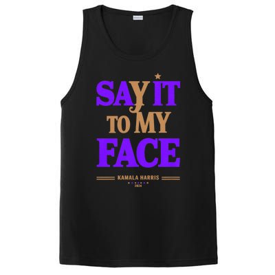 Say It To My Face Kamala Harris Presidential Election 2024 PosiCharge Competitor Tank